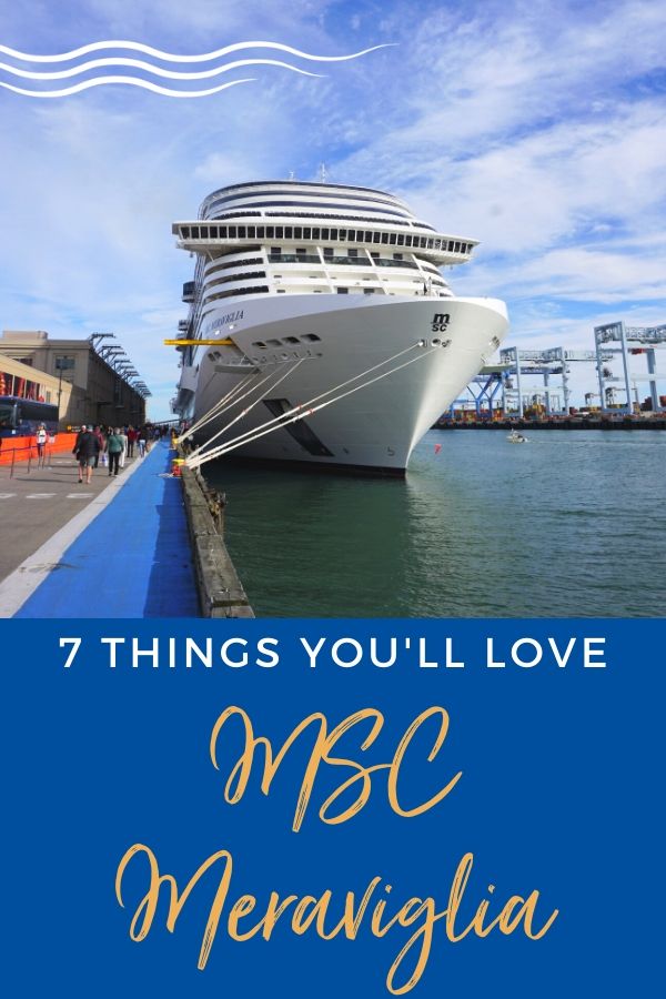 7 Reasons You'll Love MSC Meraviglia