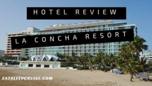 La Concha Resort Review