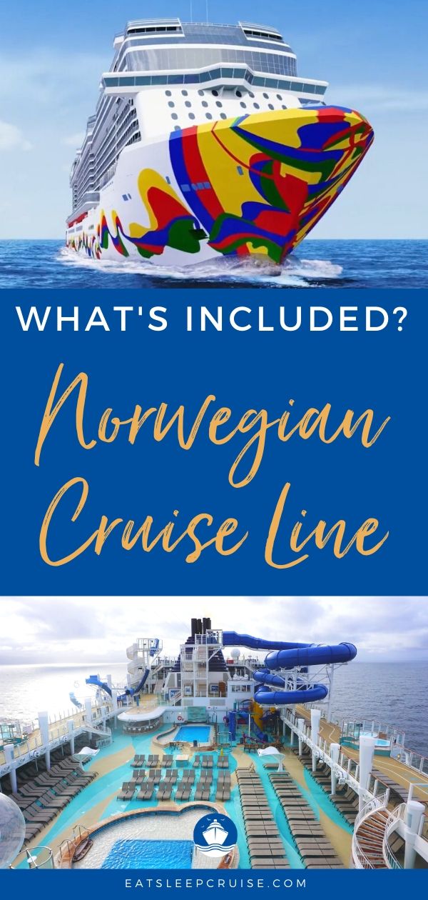 What's Included on Norwegian Cruise Line